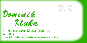 dominik kluka business card